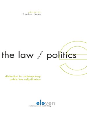 cover image of The Law/Politics Distinction in Contemporary Public Law Adjudication